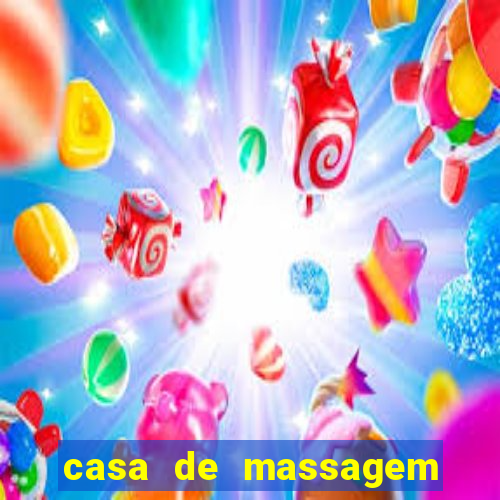 casa de massagem rua joaquim guarani